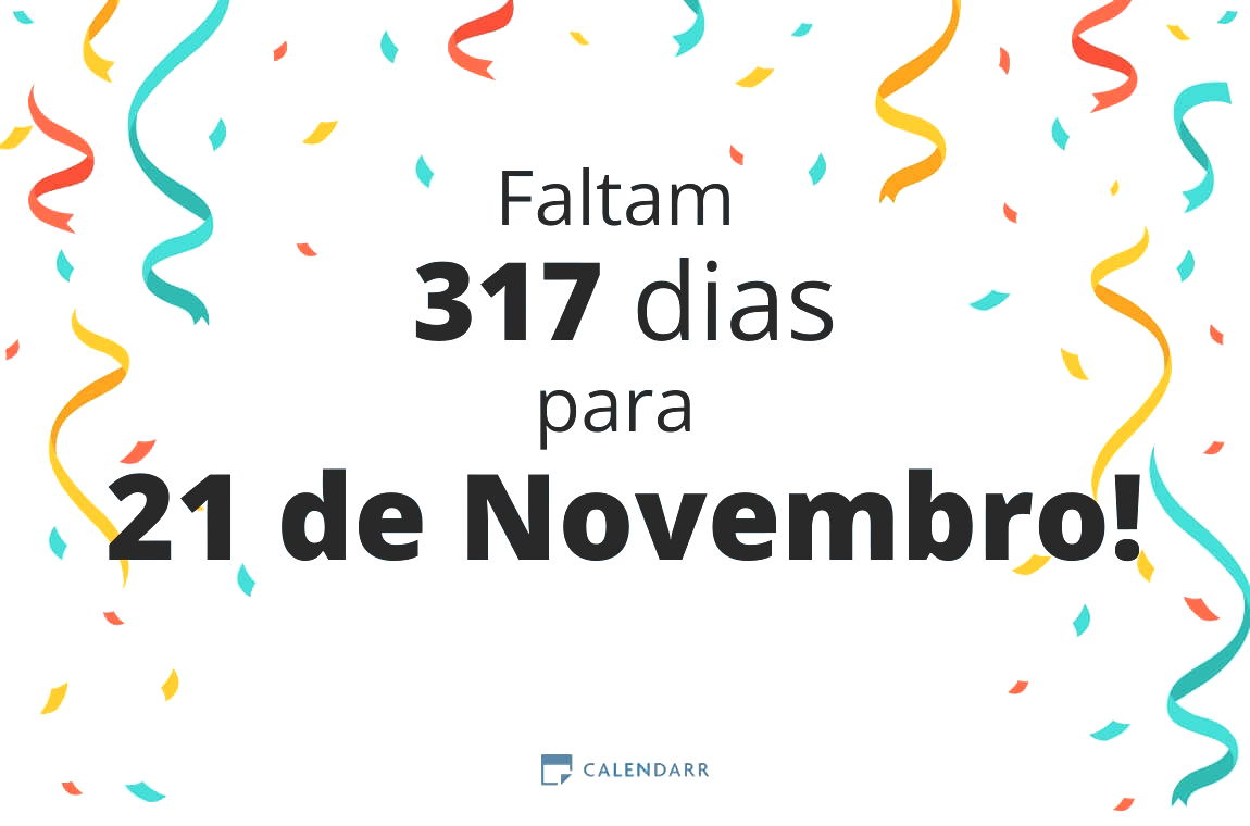 Descubra quantos dias faltam para 21 de Novembro - Calendarr