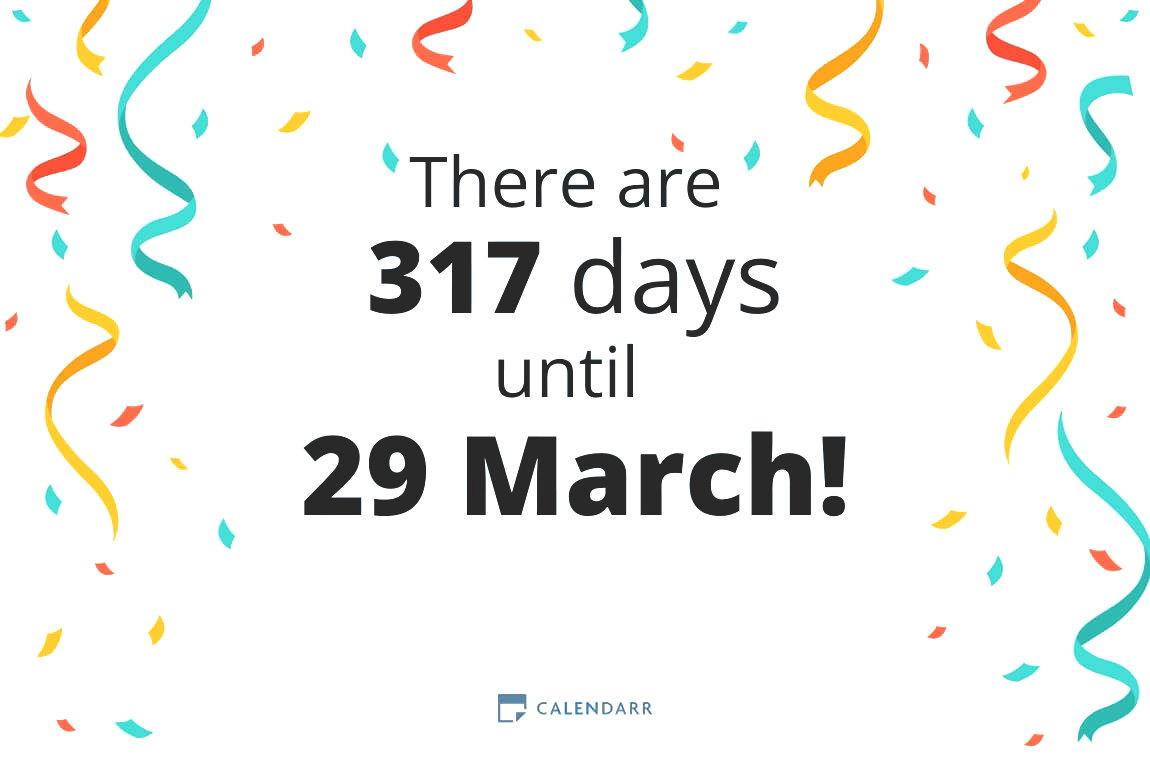 How many days until 29 March - Calendarr