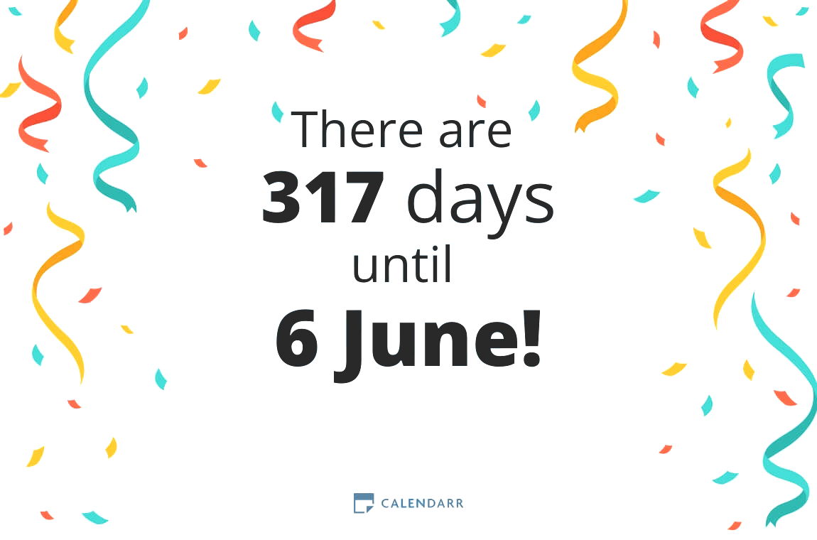 How many days until 6 June - Calendarr