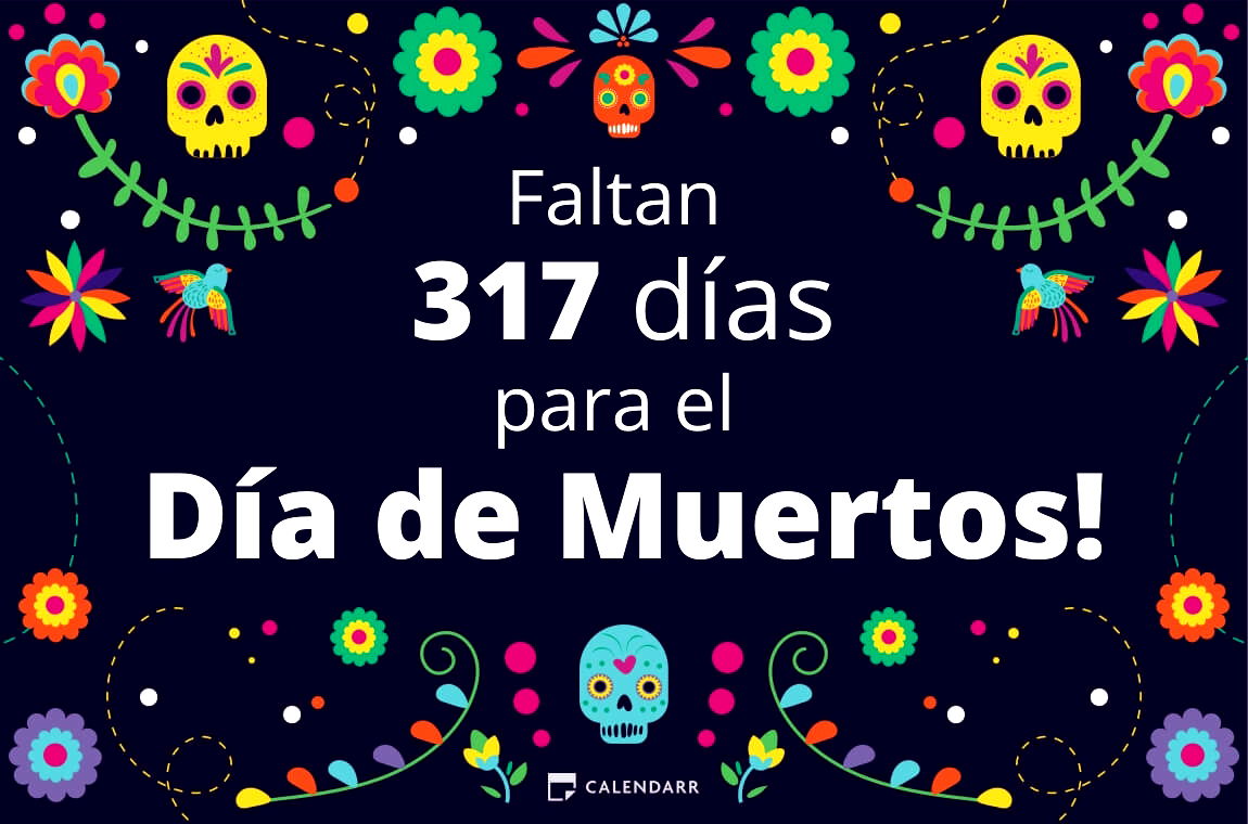 Descubre cuántos días faltan para  el Día de Muertos - Calendarr