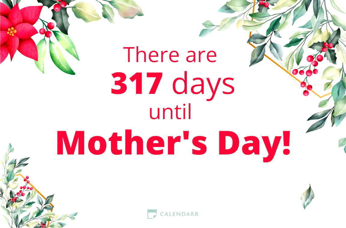 How many days until   Mother's Day - Calendarr