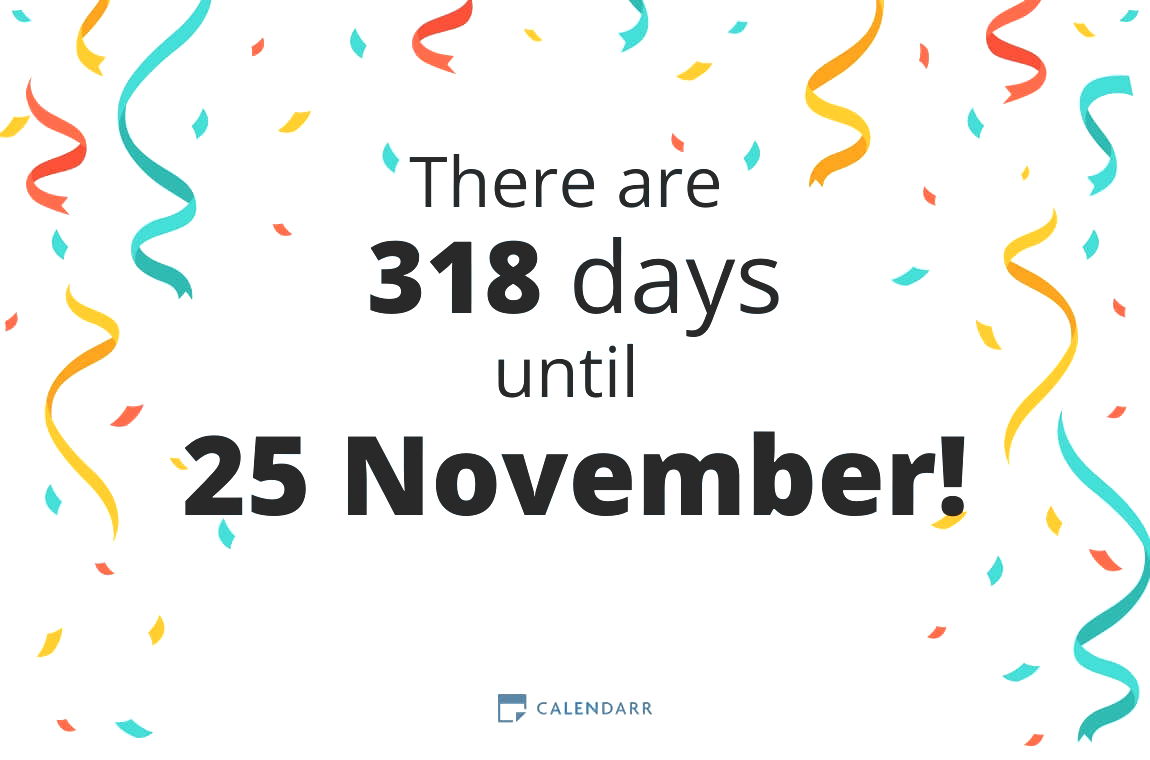 How many days until 25 November - Calendarr