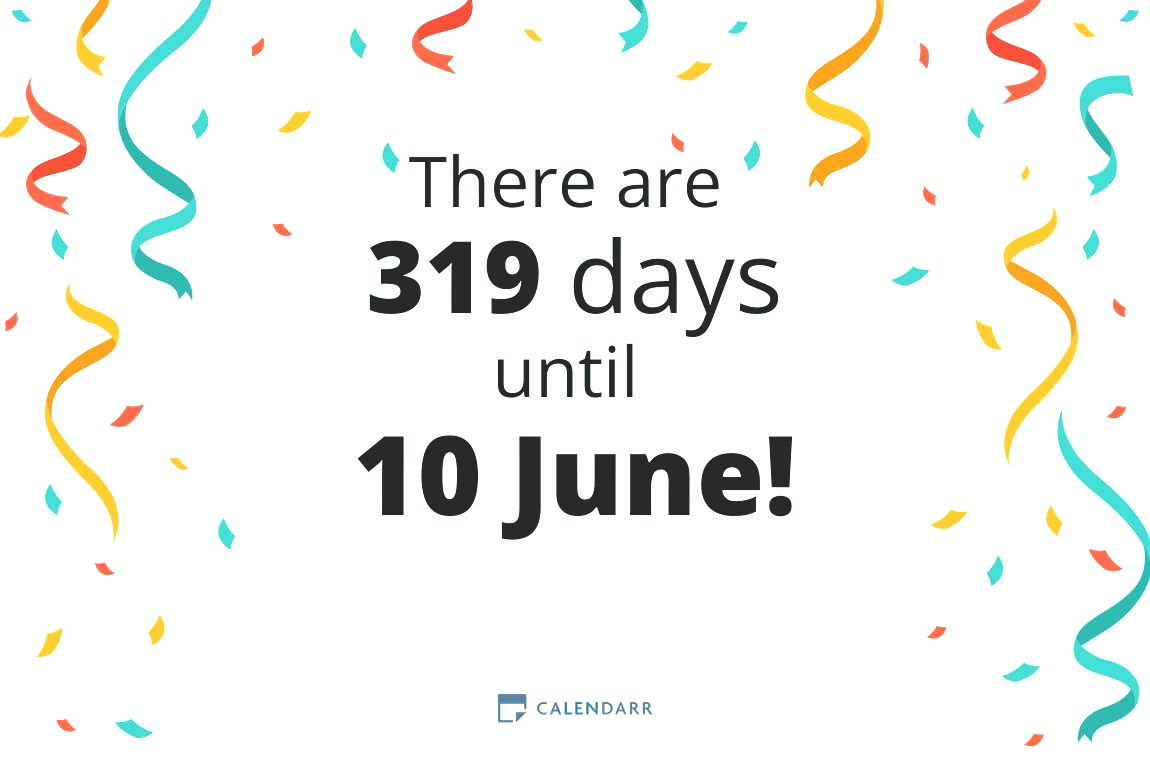 How many days until 10 June - Calendarr