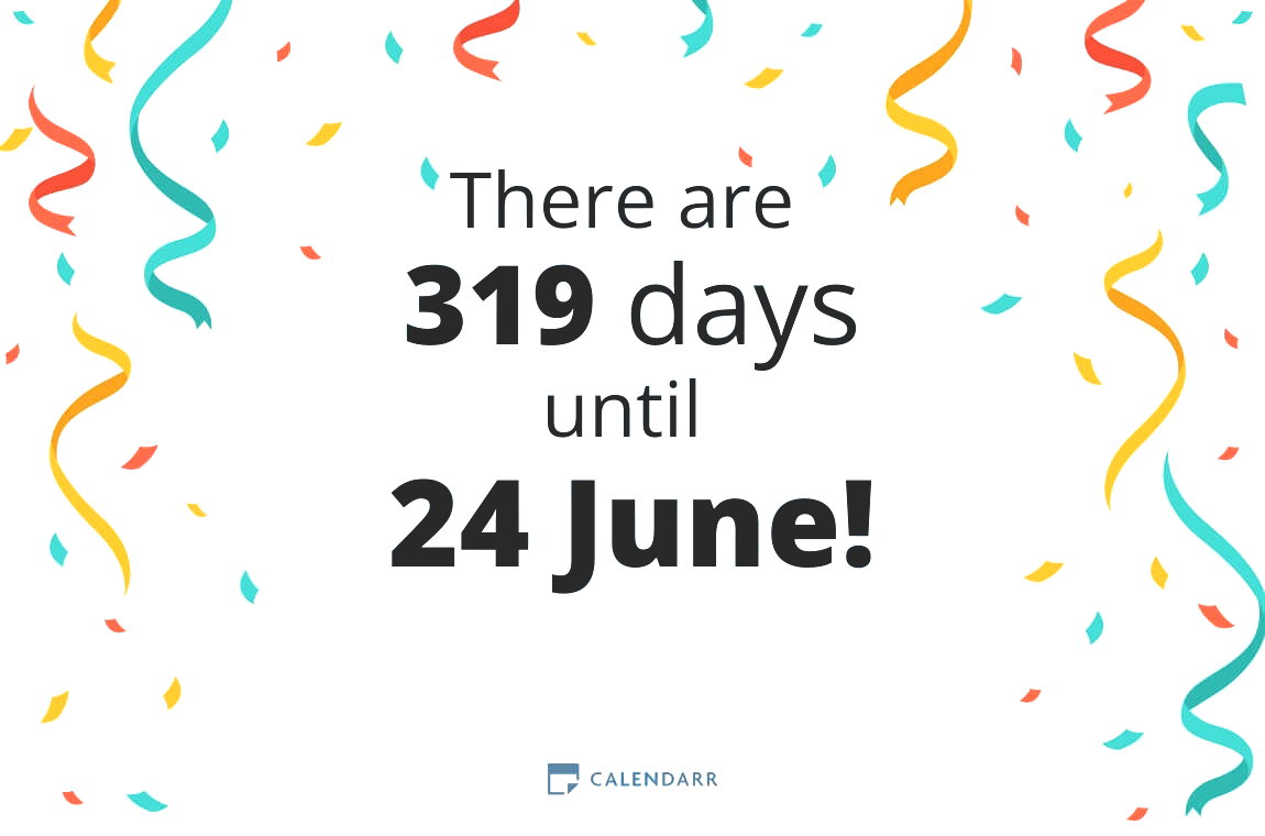 How many days until 24 June - Calendarr
