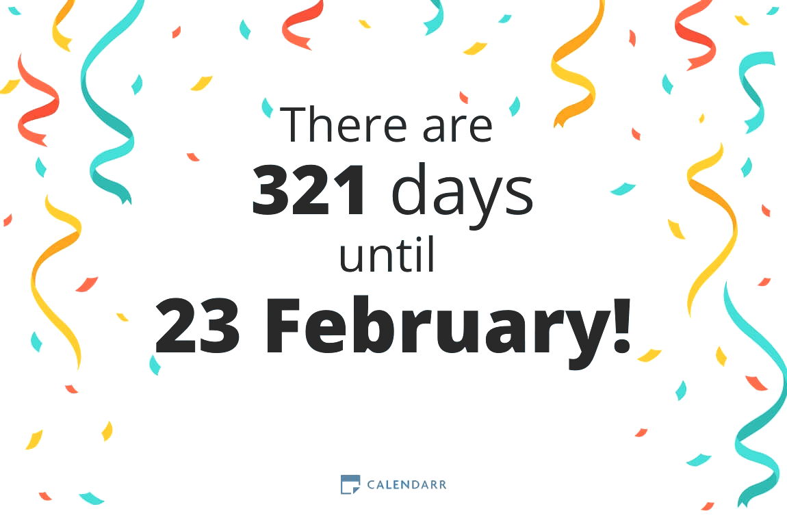 How many days until 23 February Calendarr