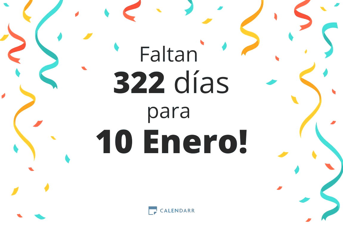 Descubre cuántos días faltan para 10 Enero - Calendarr