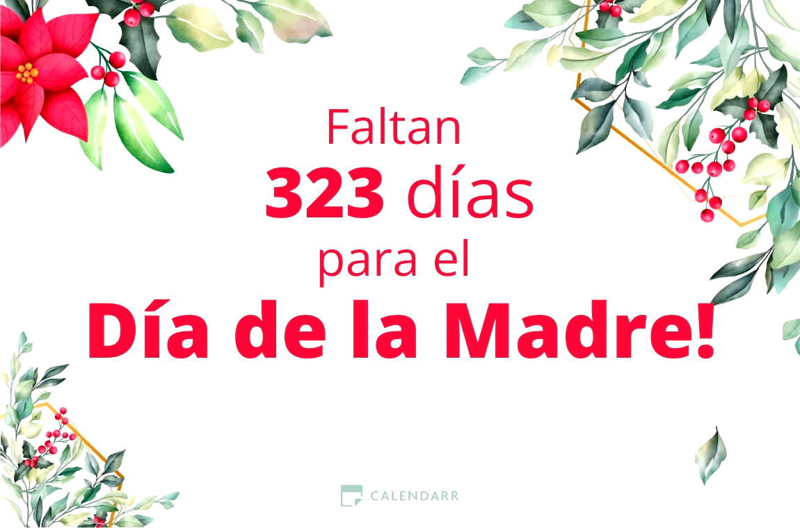Descubre cuántos días faltan para el Día de la Madre - Calendarr