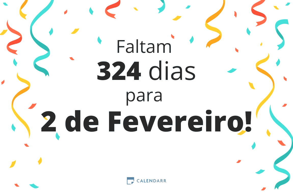 Descobre quantos dias faltam para 2 de Fevereiro - Calendarr