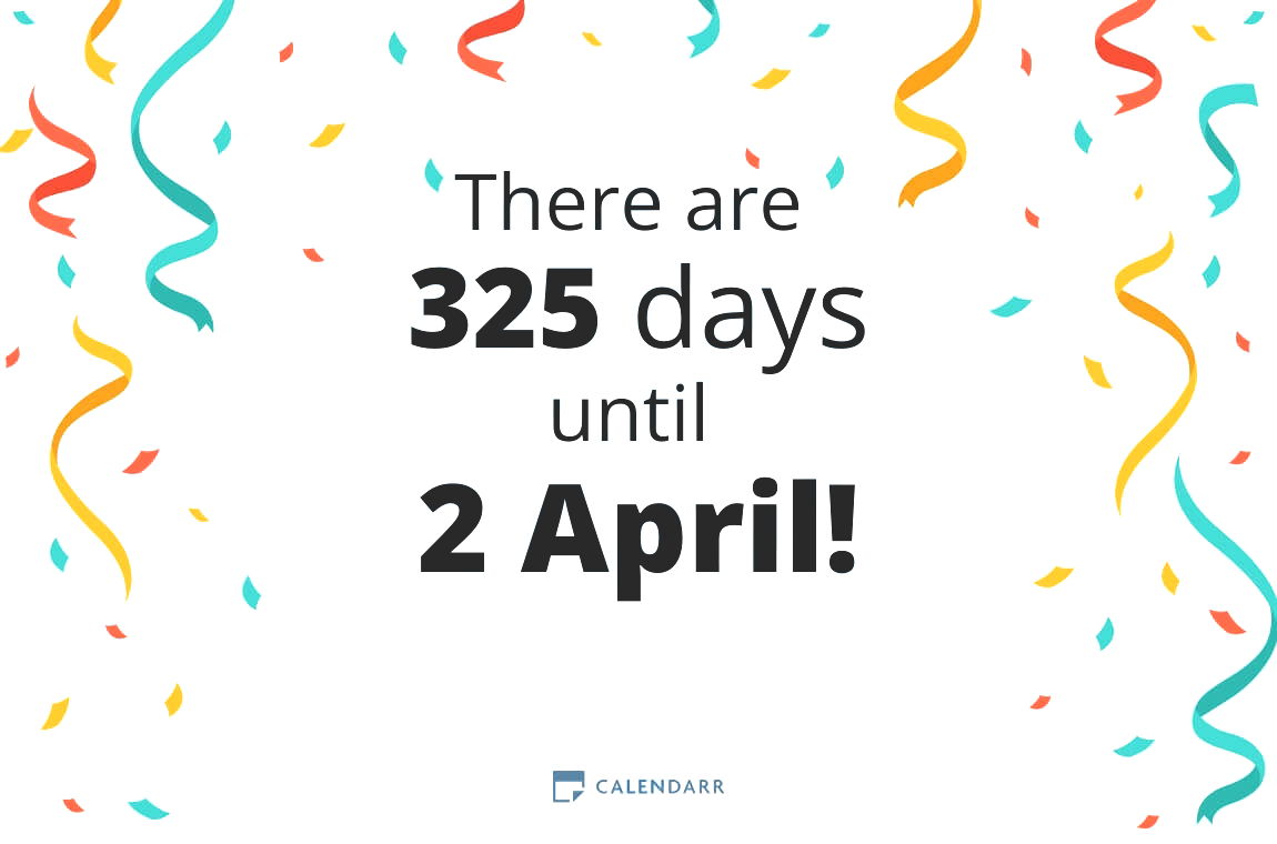 How many days until 2 April - Calendarr