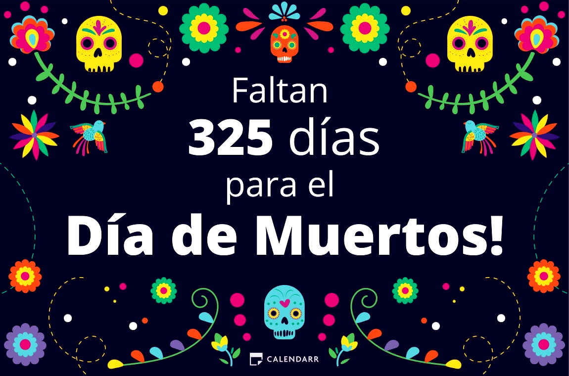 Descubre cuántos días faltan para  el Día de Muertos - Calendarr