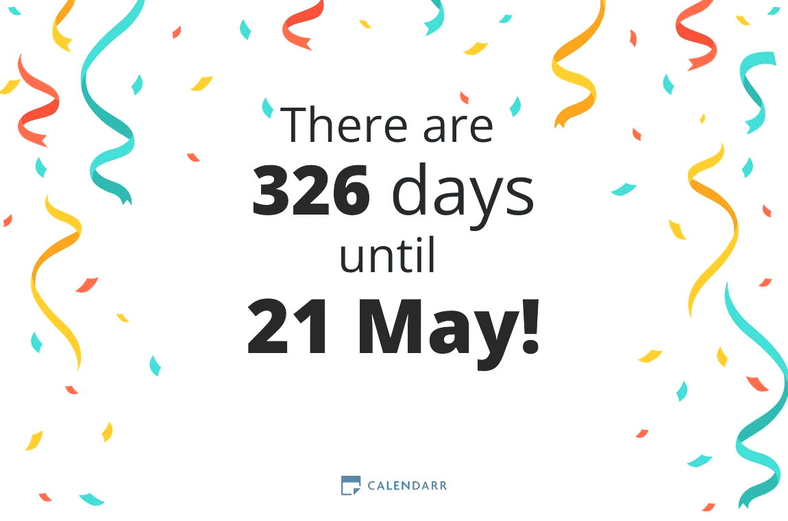 How many days until 21 May - Calendarr