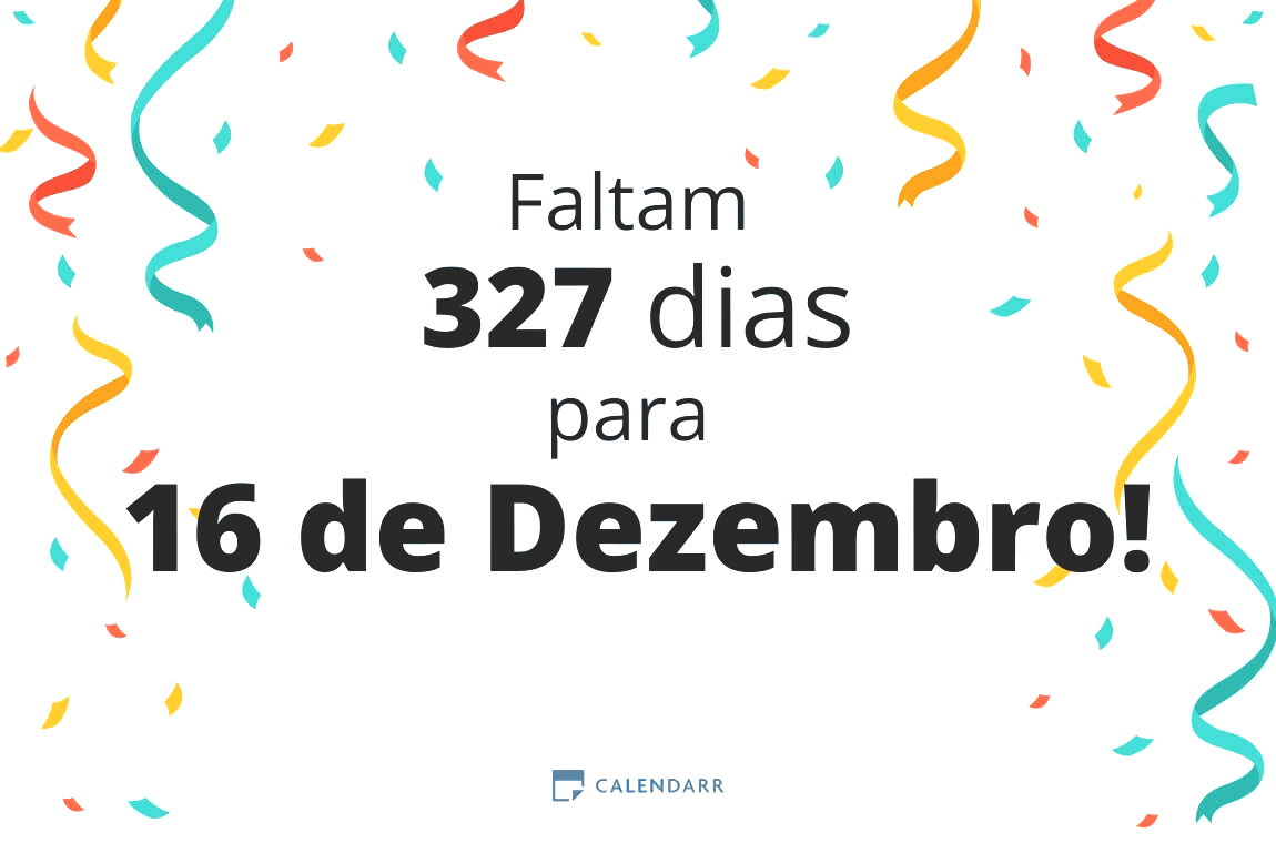 Descubra quantos dias faltam para 16 de Dezembro - Calendarr