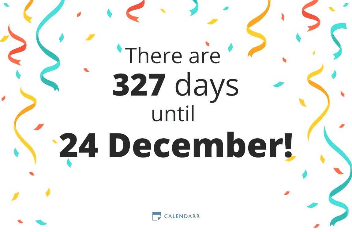 How many days until 24 December - Calendarr