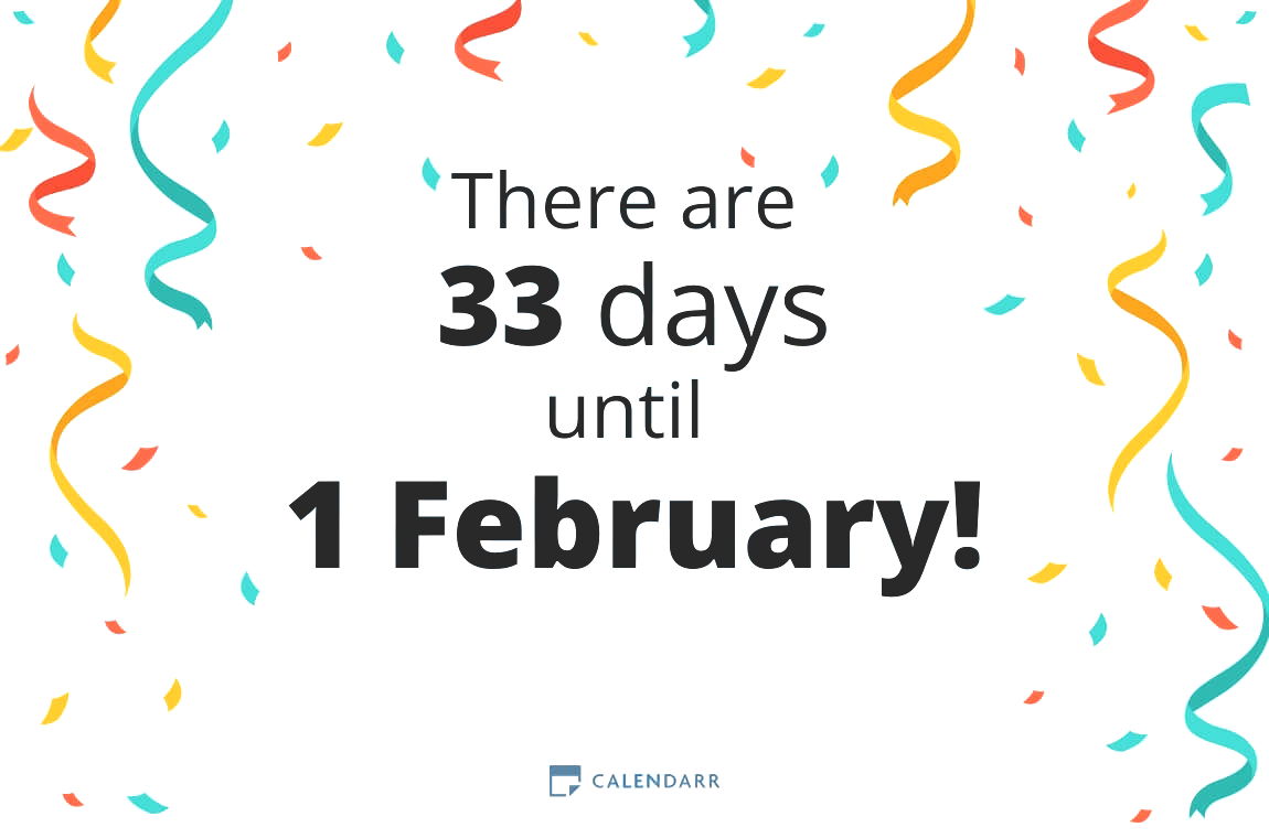 How many days until 1 February - Calendarr