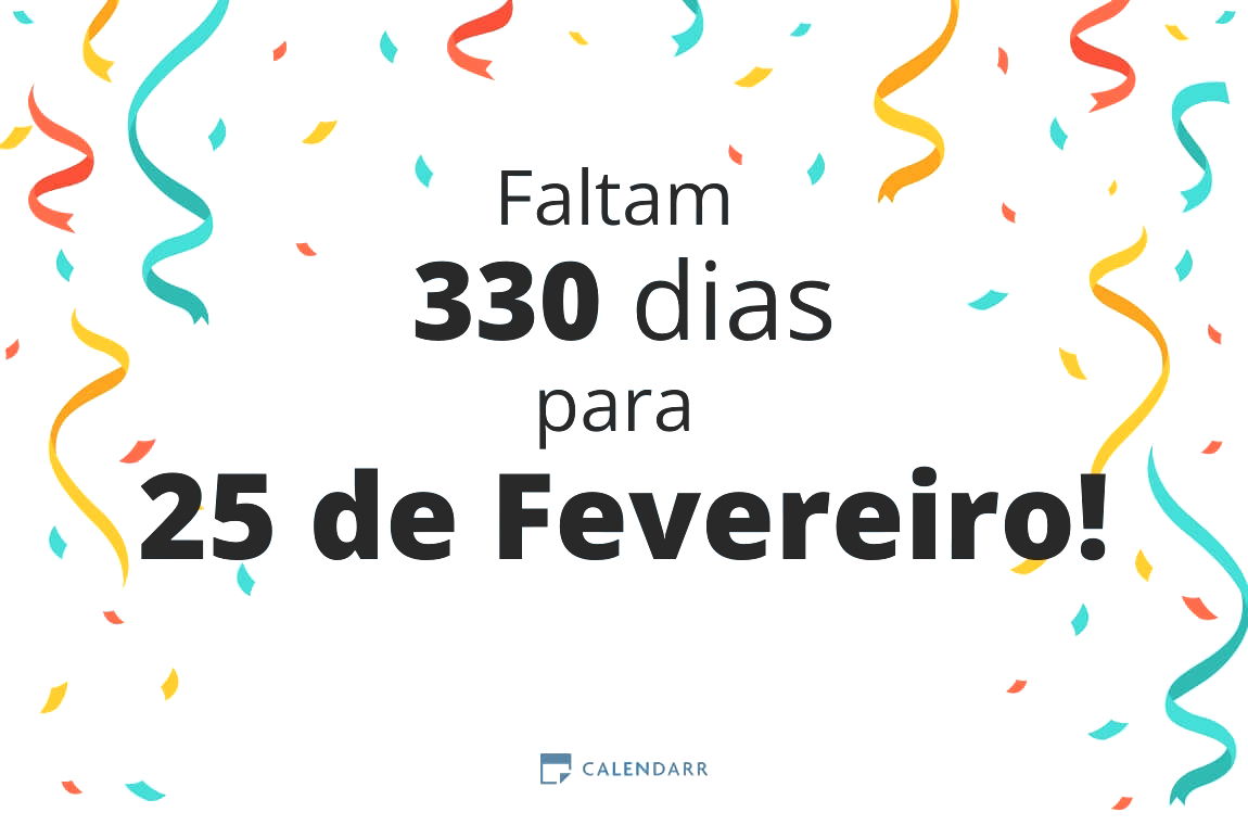 Descubra quantos dias faltam para 25 de Fevereiro - Calendarr
