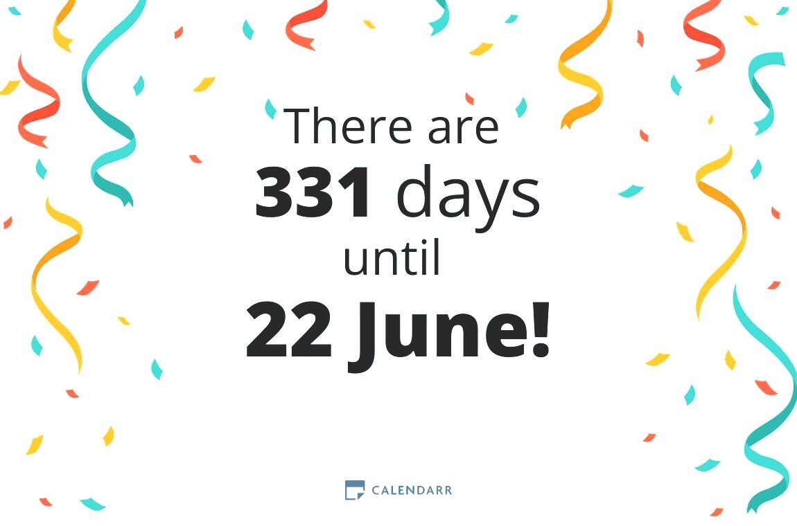 How many days until 22 June - Calendarr