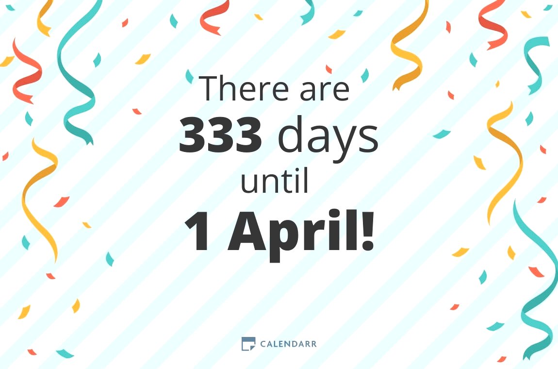 How many days until 1 April - Calendarr