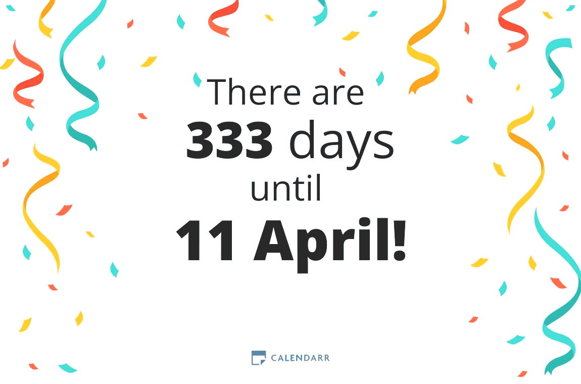 How many days until 11 April - Calendarr