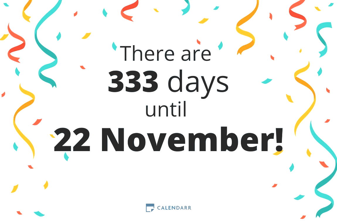 How many days until 22 November - Calendarr