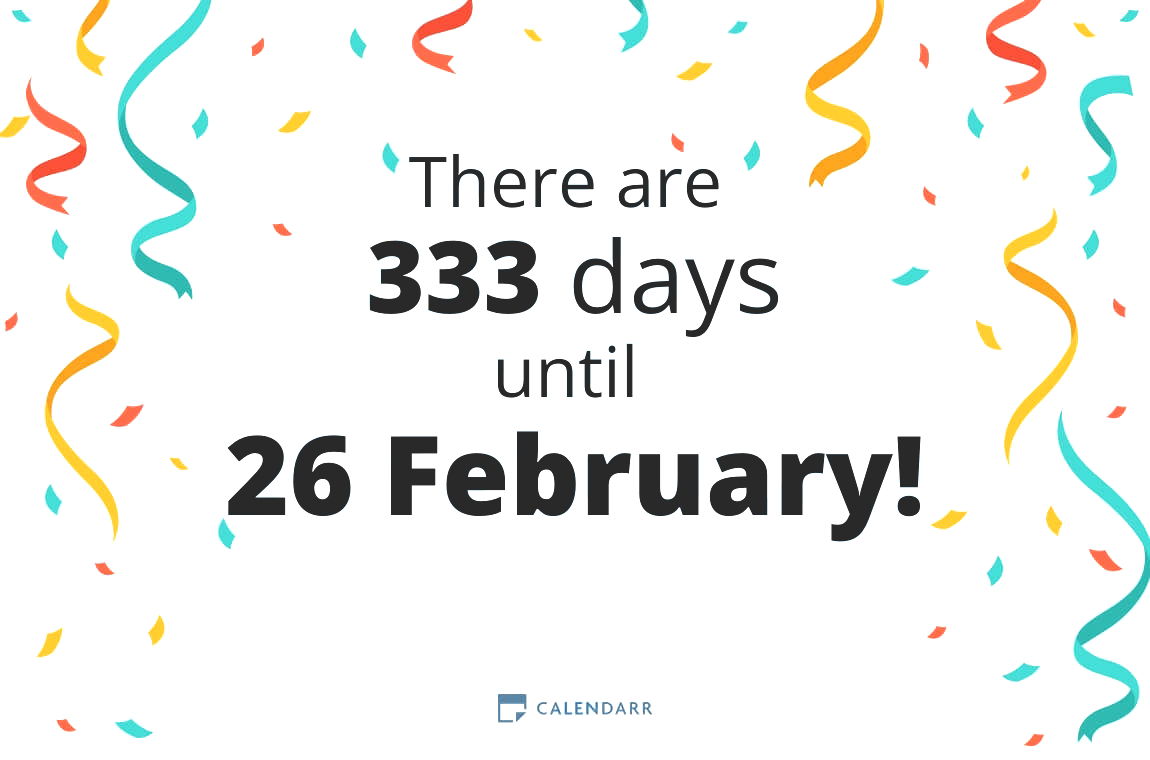 How many days until 26 February - Calendarr