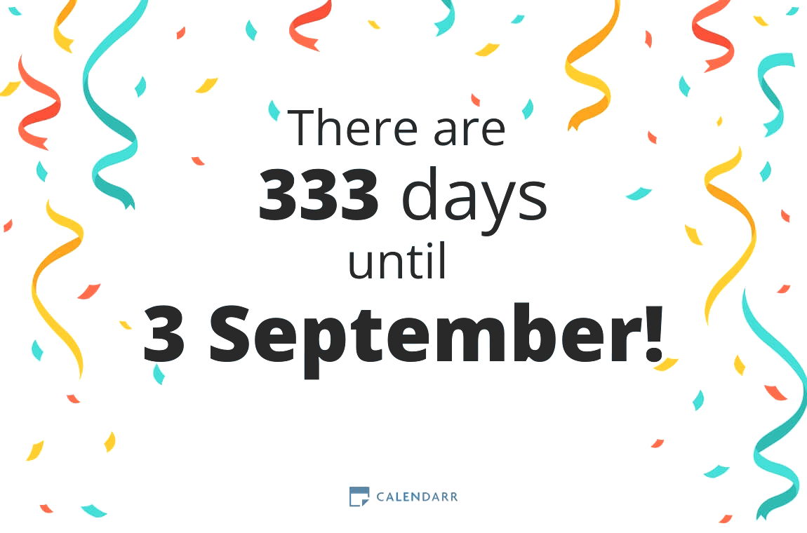 How many days until 3 September - Calendarr