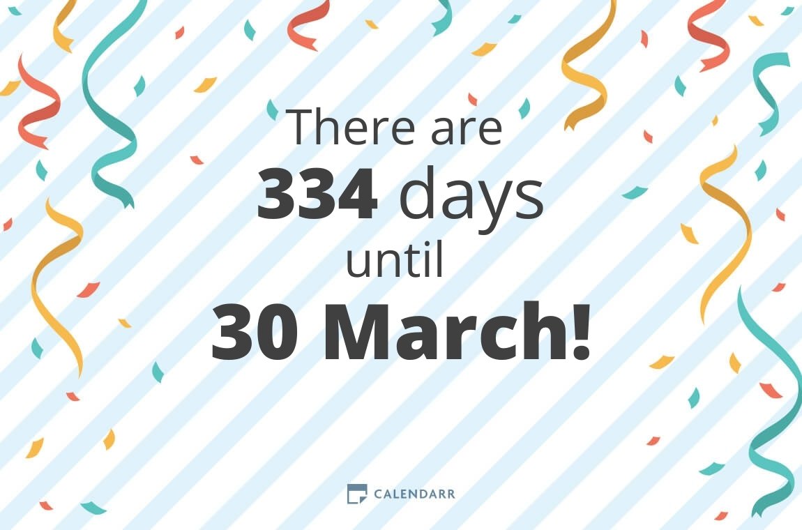 How many days until 30 March - Calendarr