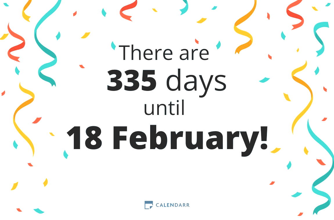 How many days until 18 February - Calendarr