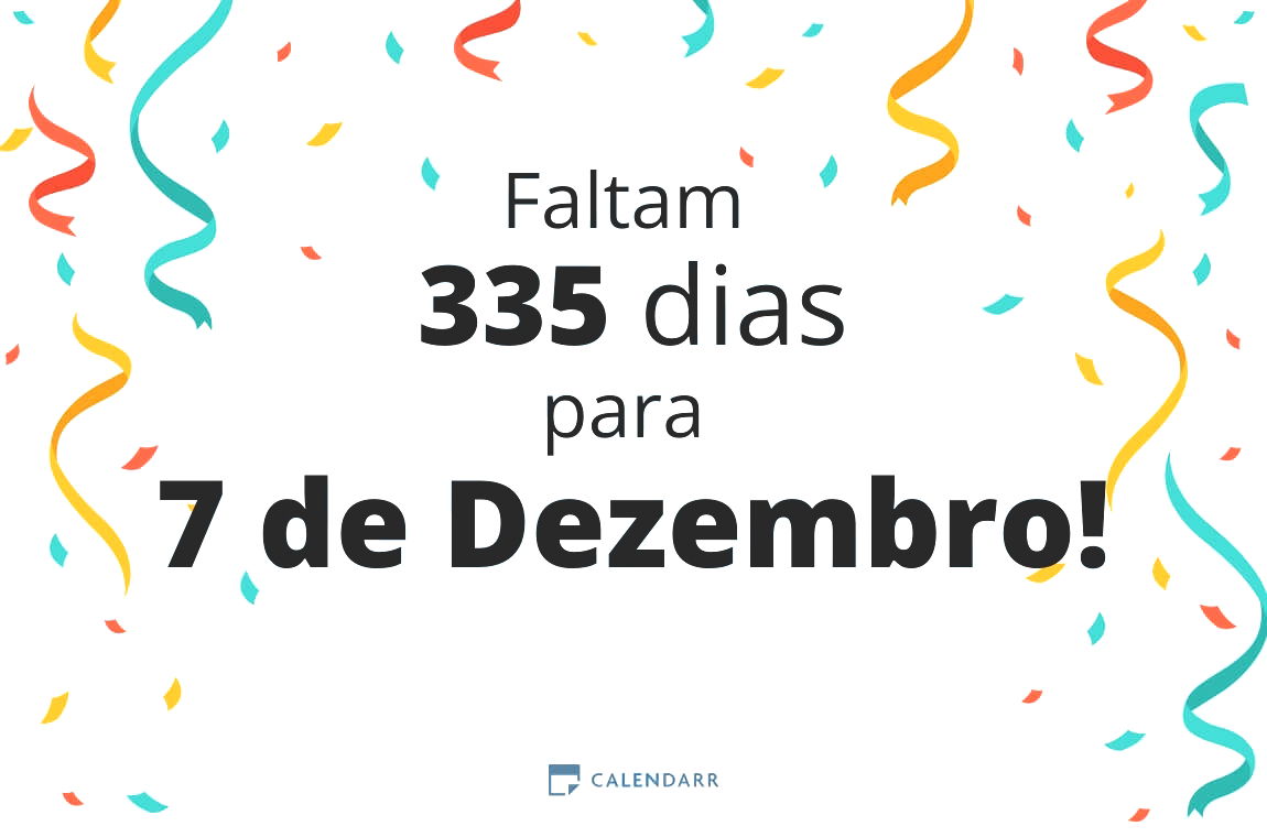 Descobre quantos dias faltam para 7 de Dezembro - Calendarr