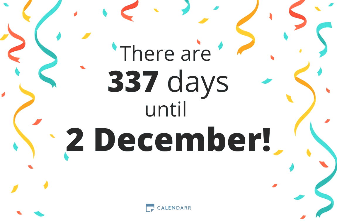 How many days until 2 December - Calendarr