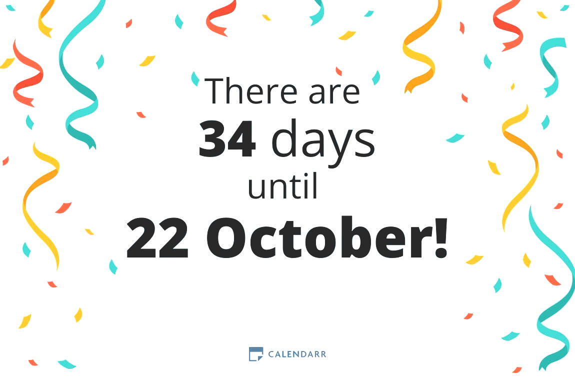 How many days until 22 October - Calendarr