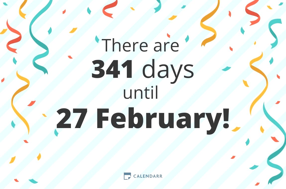How many days until 27 February Calendarr