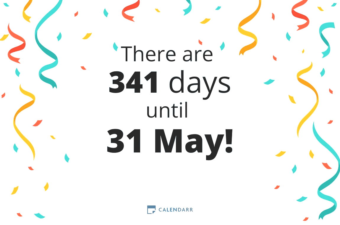 How many days until 31 May - Calendarr