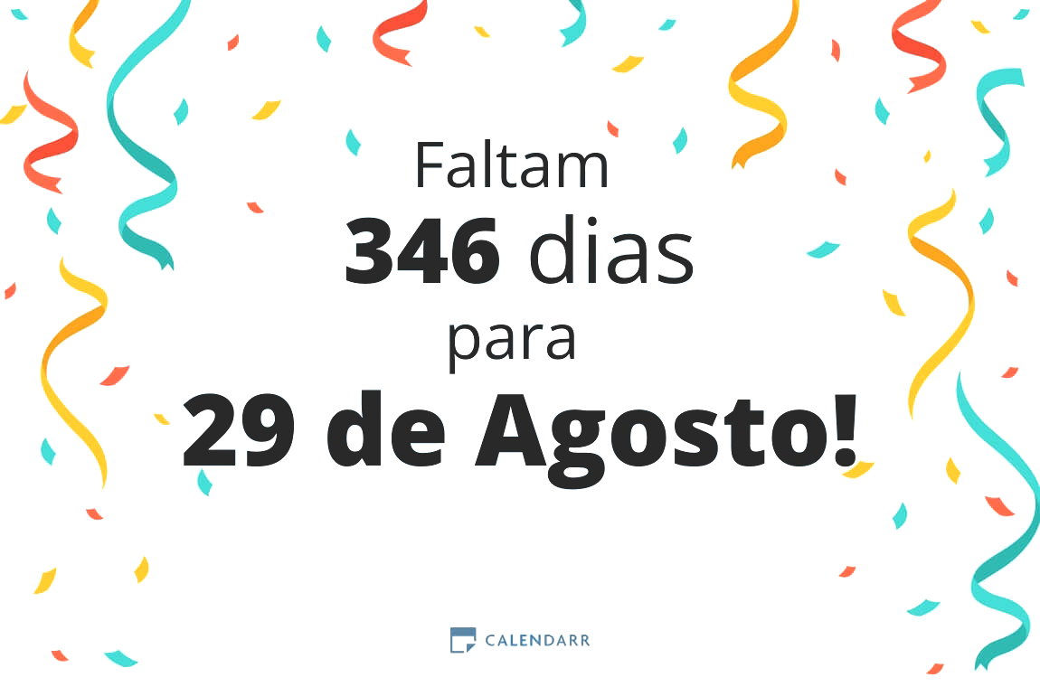 Descobre quantos dias faltam para 29 de Agosto - Calendarr