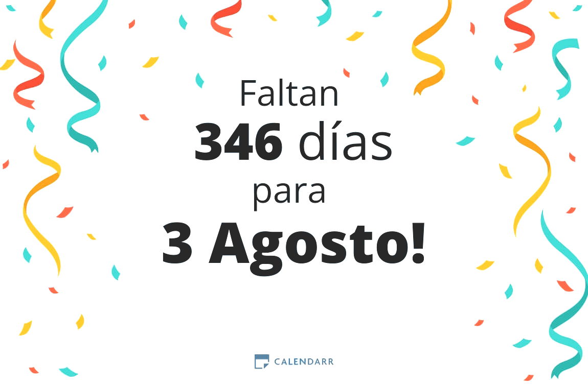Descubre cuántos días faltan para 3 Agosto - Calendarr