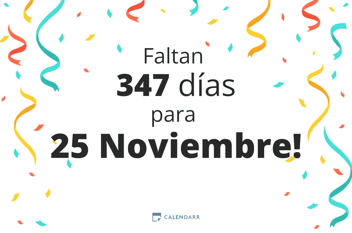 Descubre cuántos días faltan para 25 Noviembre - Calendarr