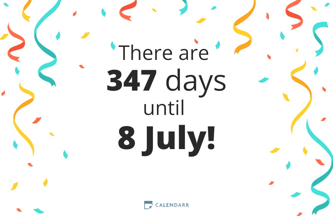 How many days until 8 July - Calendarr