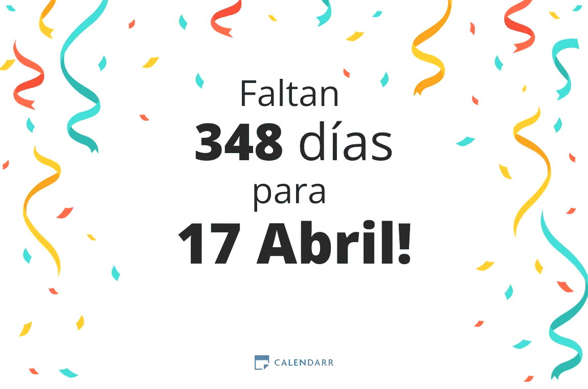 Descubre cuántos días faltan para 17 Abril - Calendarr