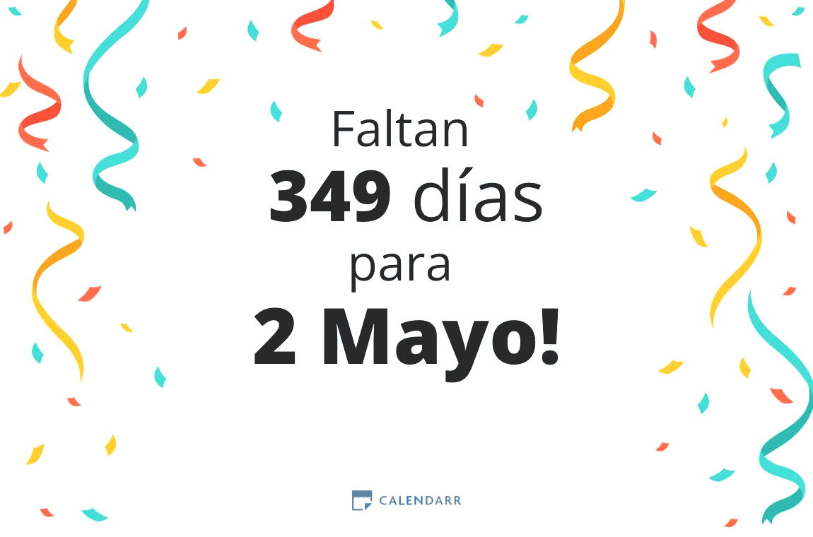 Descubre cuántos días faltan para 2 Mayo - Calendarr