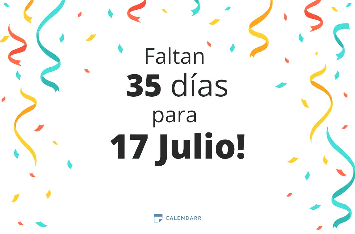 Descubre cuántos días faltan para 17 Julio - Calendarr