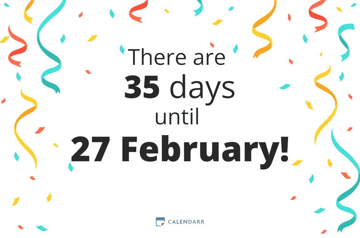 How many days until 27 February - Calendarr