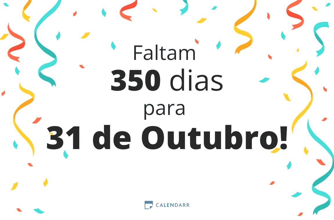 Descobre quantos dias faltam para 31 de Outubro - Calendarr