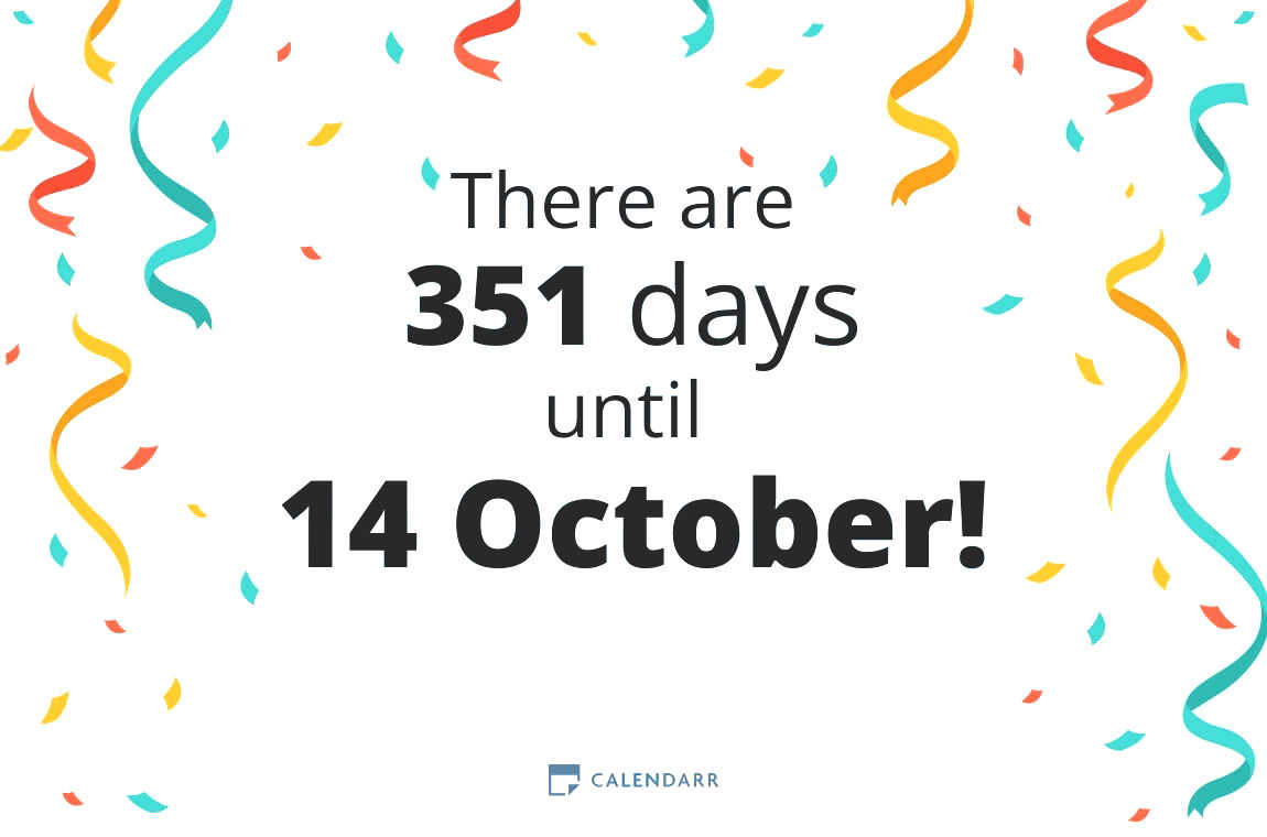 How many days until 14 October - Calendarr