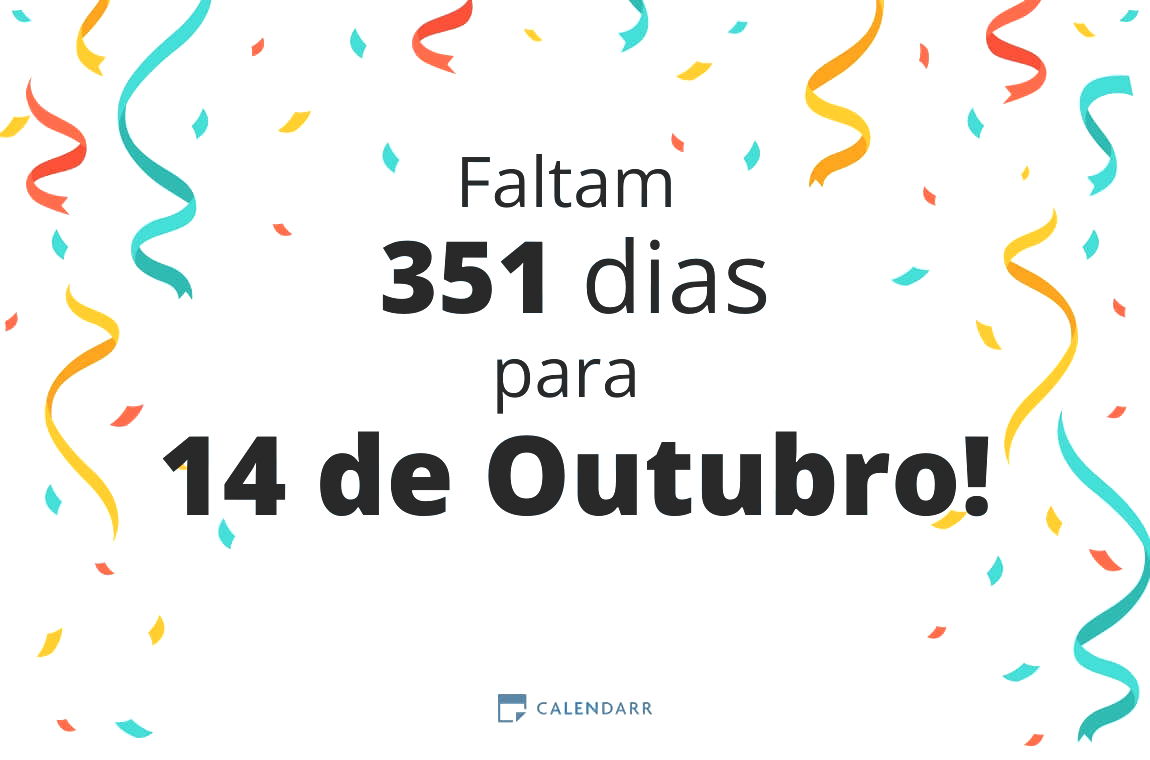 Descubra quantos dias faltam para 14 de Outubro - Calendarr