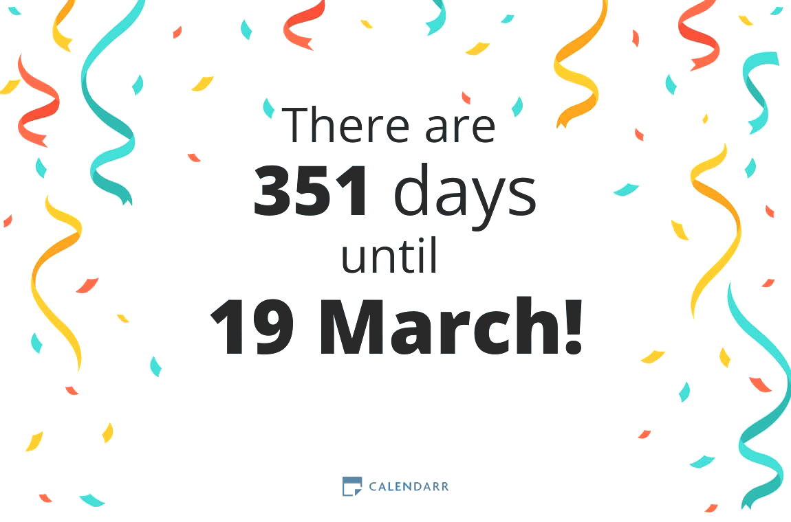 How many days until 19 March - Calendarr