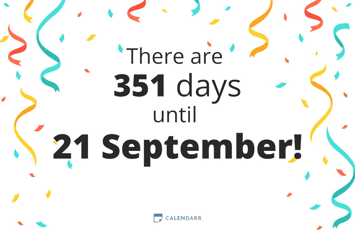 How many days until 21 September - Calendarr