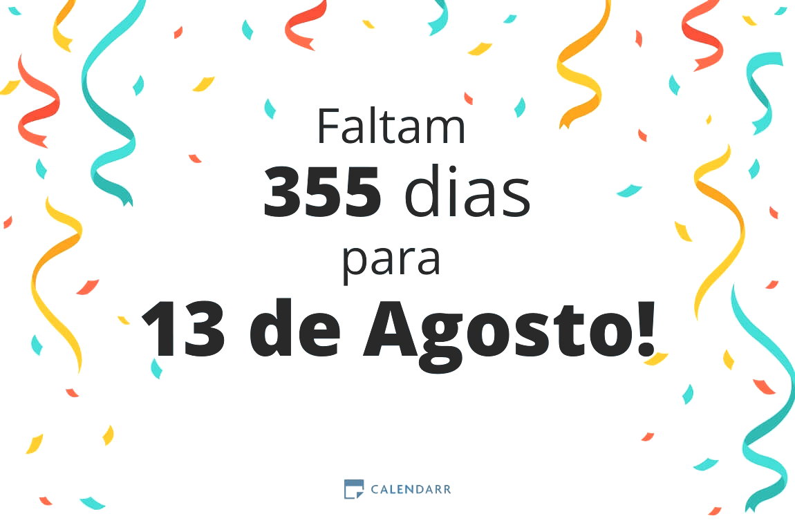Descobre quantos dias faltam para 13 de Agosto - Calendarr