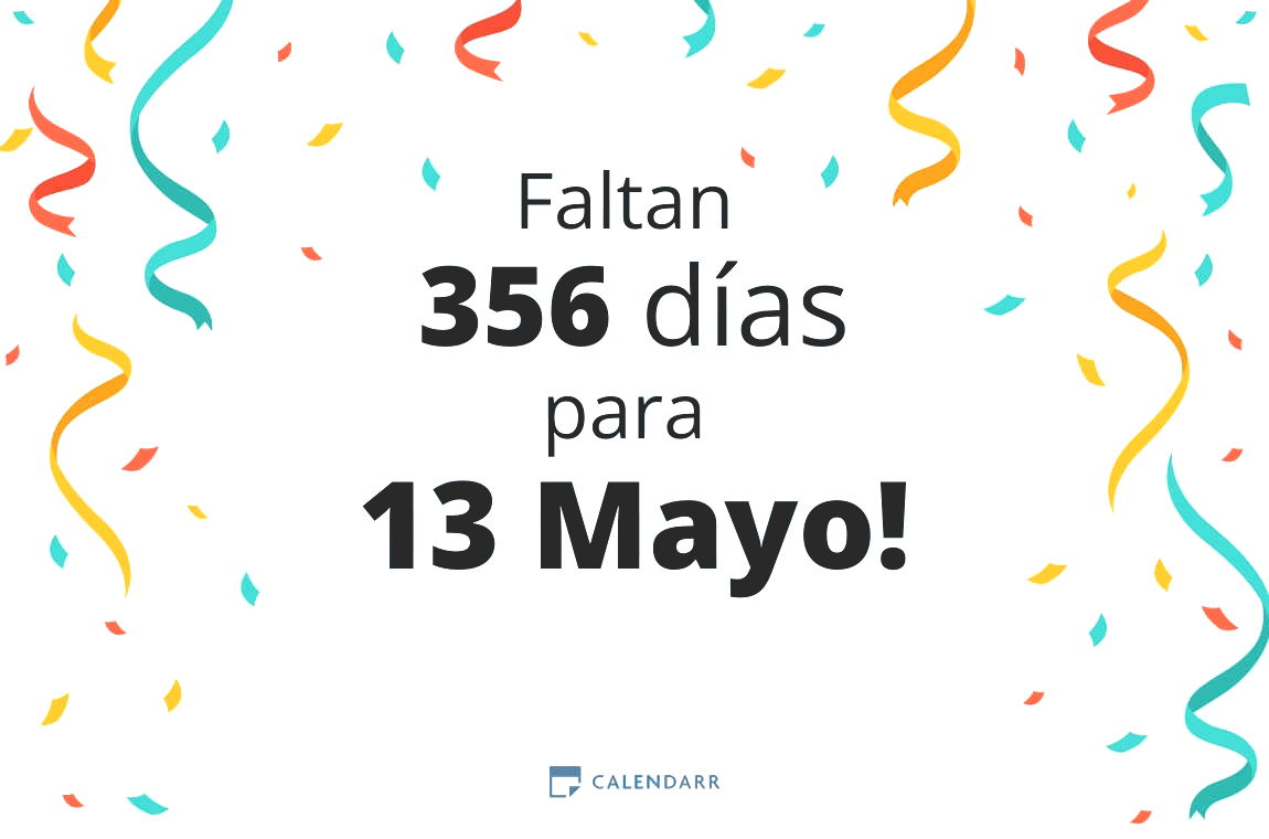 Descubre cuántos días faltan para 13 Mayo - Calendarr