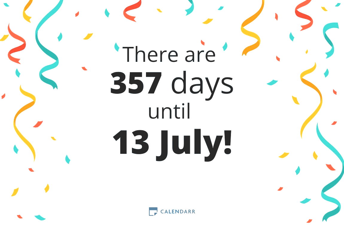 How many days until 13 July - Calendarr