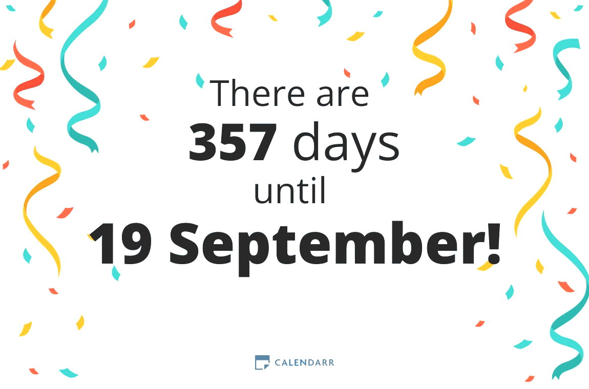 How many days until 19 September - Calendarr