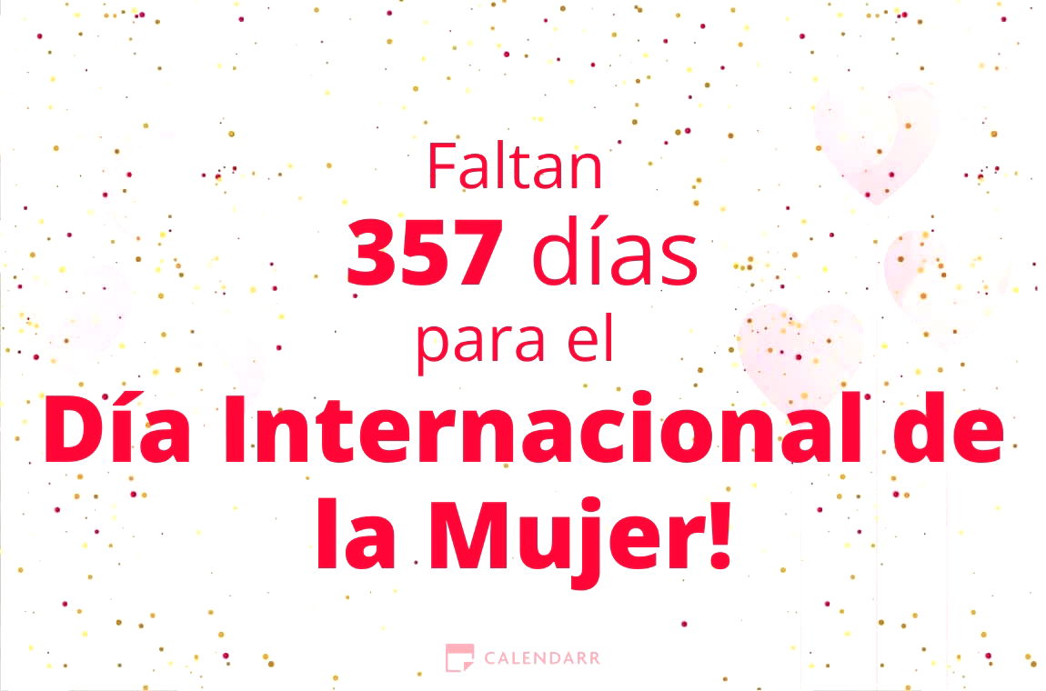 Descubre cuántos días faltan para  el Día Internacional de la Mujer - Calendarr